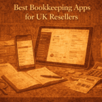 Best Bookkeeping Apps for UK Resellers