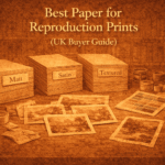 Best Paper for Reproduction Prints (UK Buyer Guide)